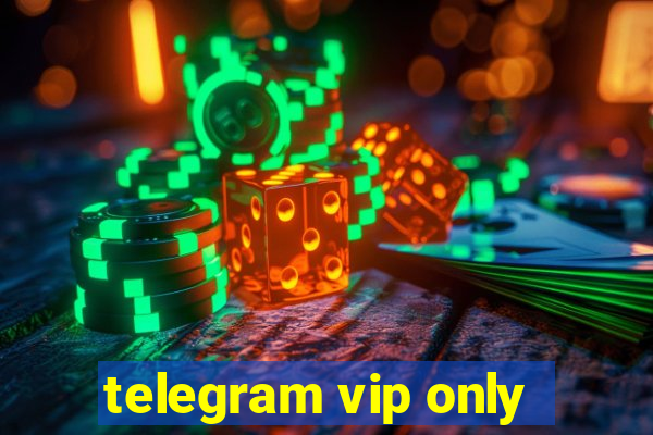 telegram vip only